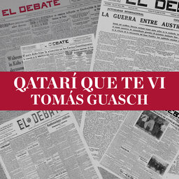 Qatarí que te vi de Tomás Guasch (13/04/2024)