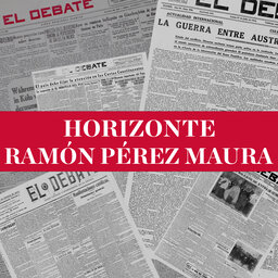 El Horizonte de Ramón Pérez-Maura (5/10/2021)