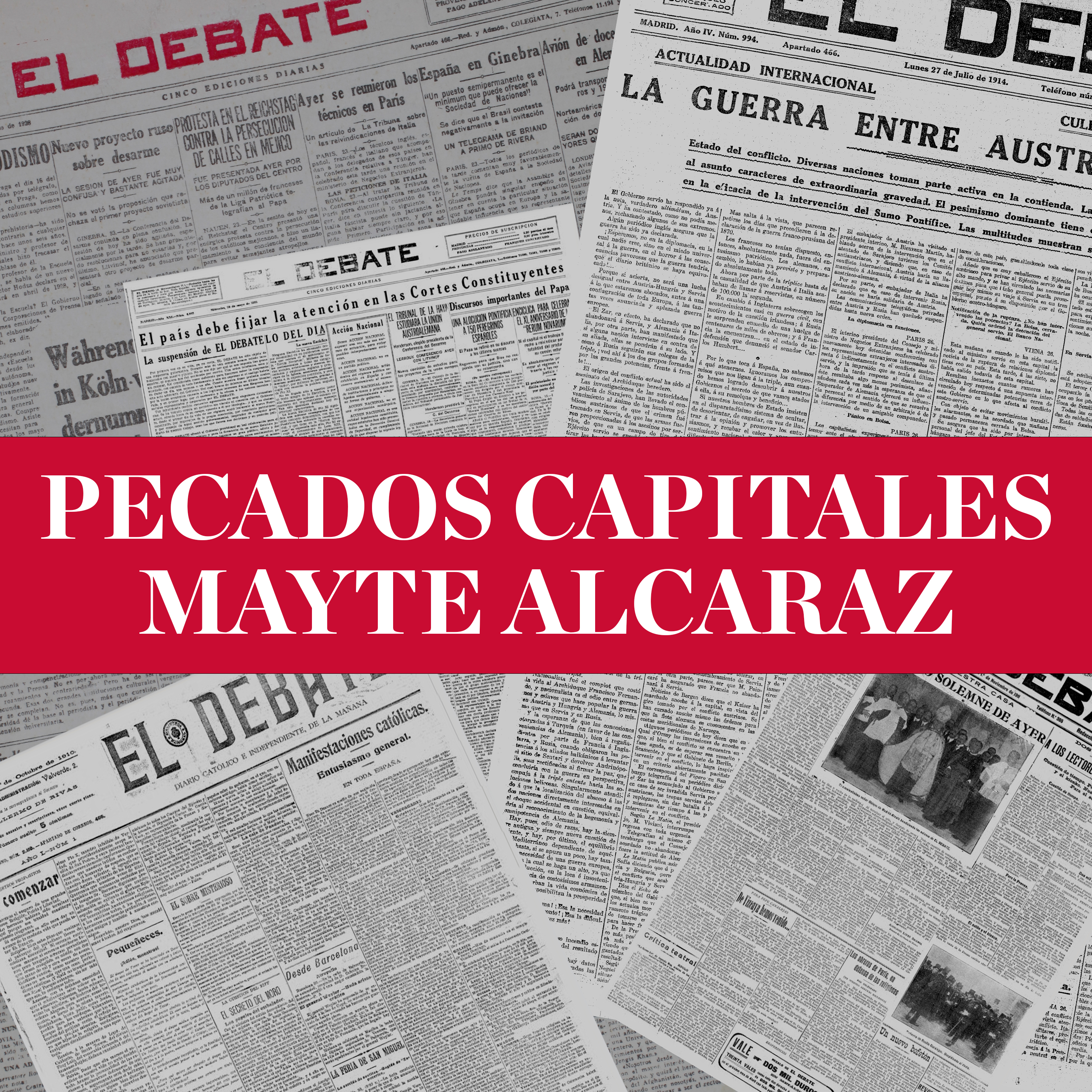 Pecados capitales de Mayte Alcaraz: «Juventudes odiadoras socialistas» episode artwork