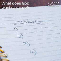 What does God want me to do - Tom O'Brien - 226
