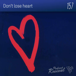 Don't lose heart - Kevin Williams - 157