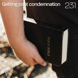 Getting past condemnation - Pr Simon Pearce - 231