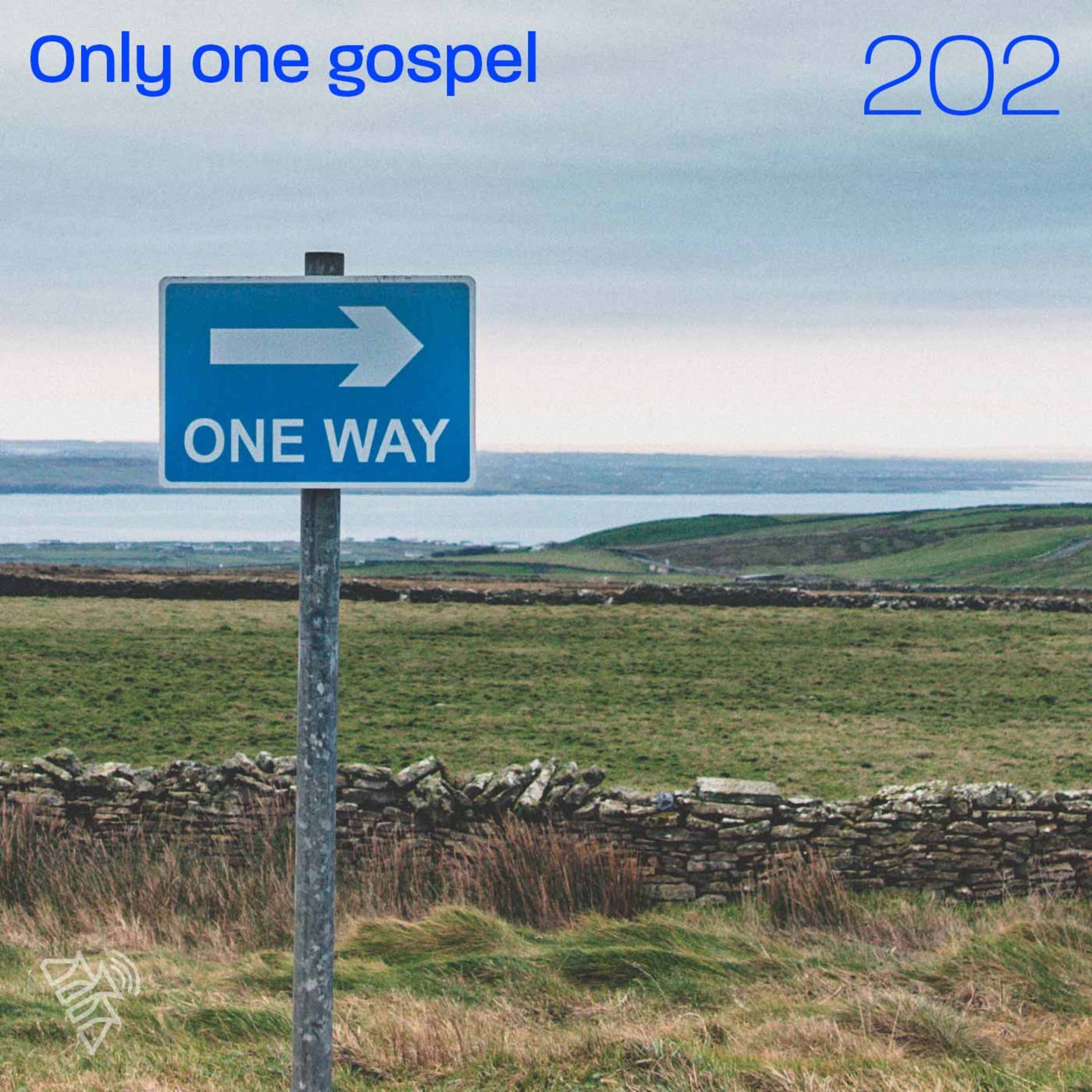 Only One Gospel - Pr Godfrey Wippon - 202