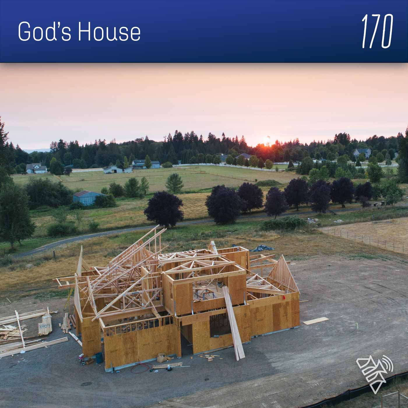 God's House - Pr John Kuhlmann - 170
