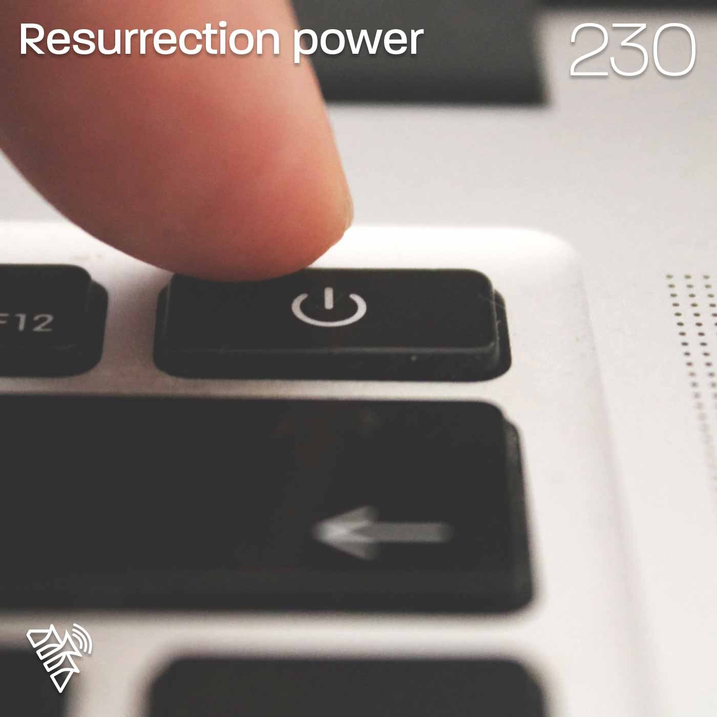 Resurrection Power - Pr Chad Haddad - 230