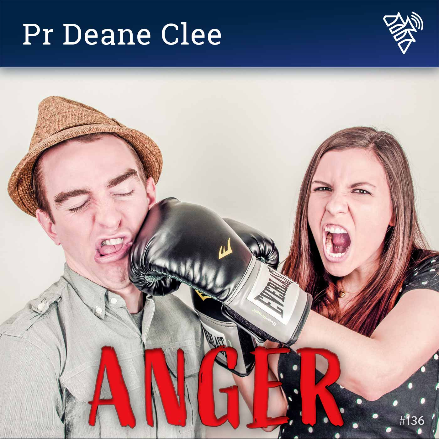 Anger - Pr Deane Clee - 136