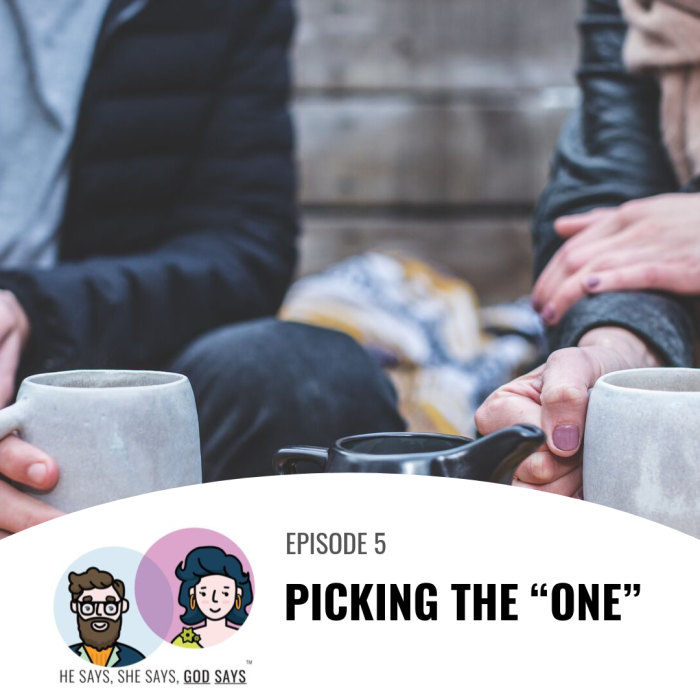 Picking the "One"