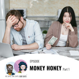 Money Honey (Part 1)