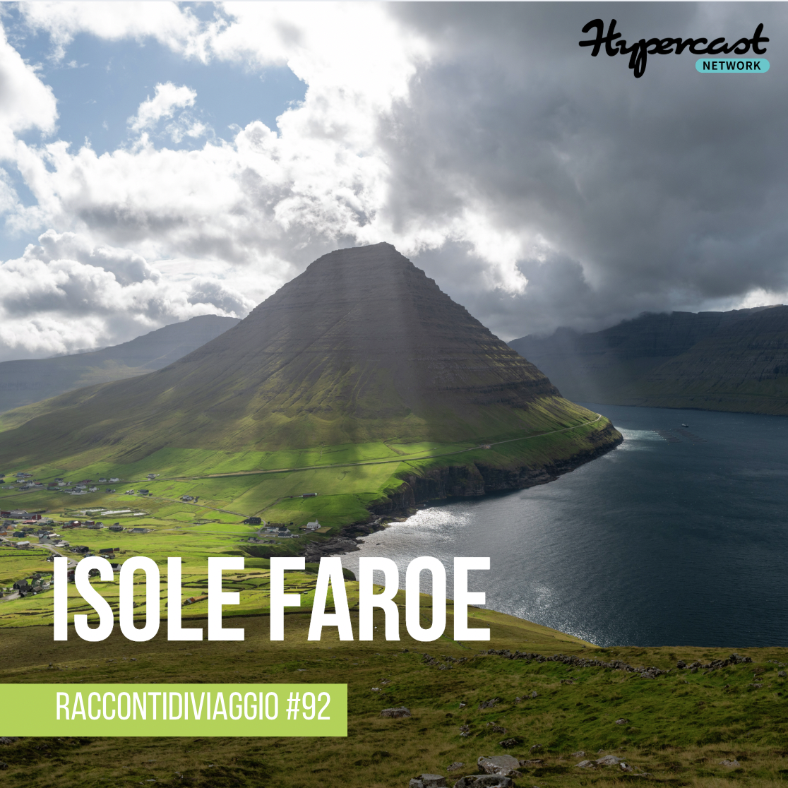 #92 Tra scogliere e vento: viaggio nelle Isole Faroe nel racconto di Laura Garbin