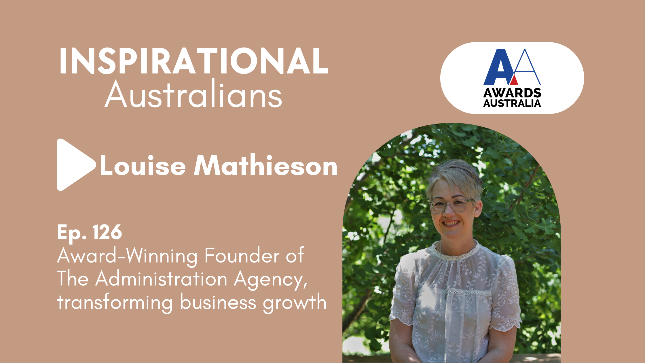 Louise Mathieson: Award-Winning Founder of The Administration Agency, transforming business growth