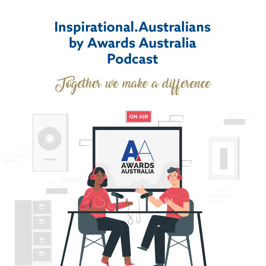 Inspirational.Australians by Awards Australia Podcast