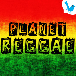 Planet Reggae - 19 September 2026