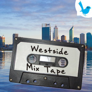 Westside Mixtape - 27 January 2023