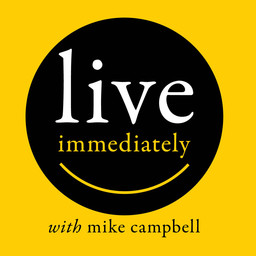 000 The Live Immediately Podcast Has Arrived
