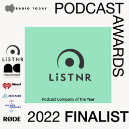 LiSTNR - Podcast Company of the Year
