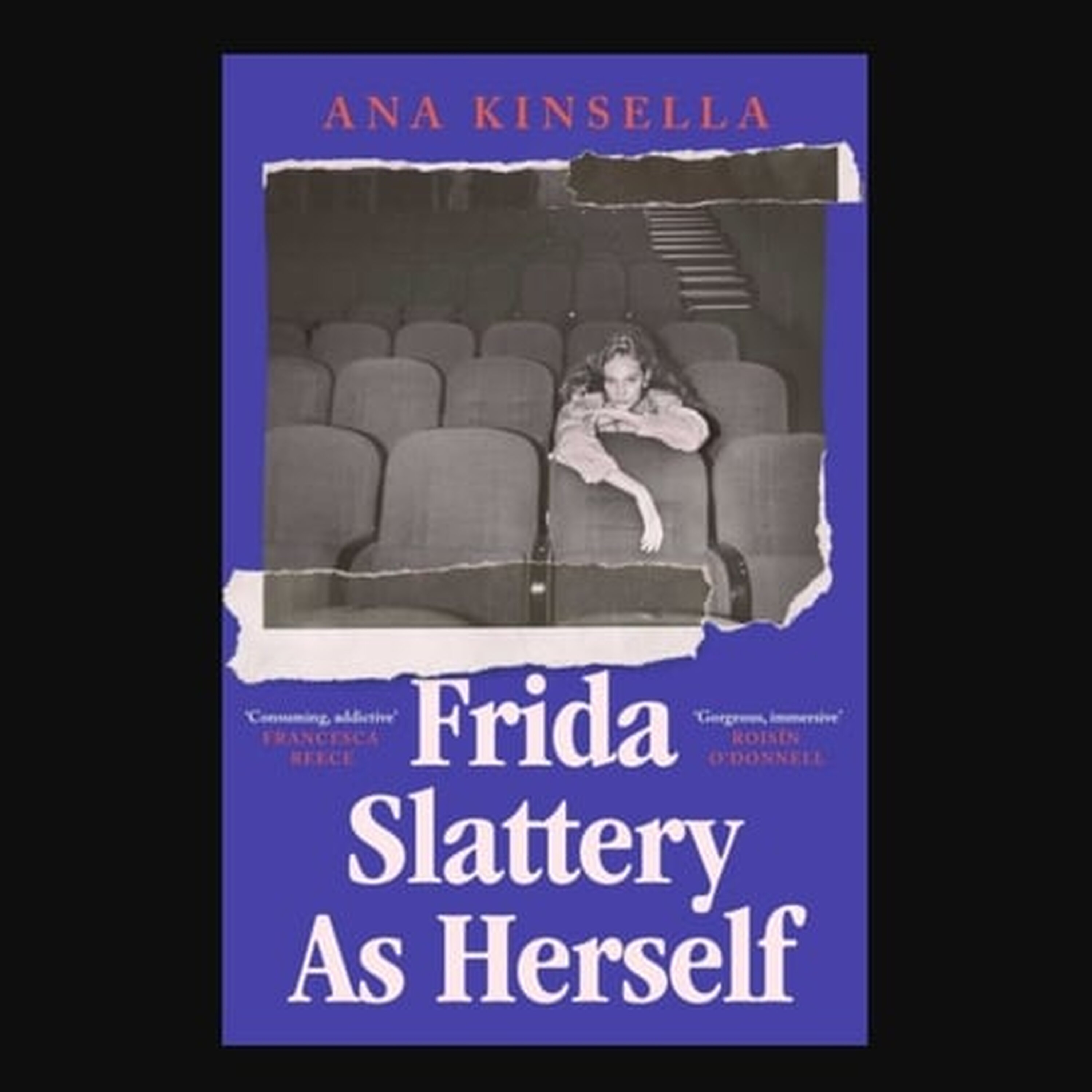 Frida Slattery As Herself - Ana Kinsella