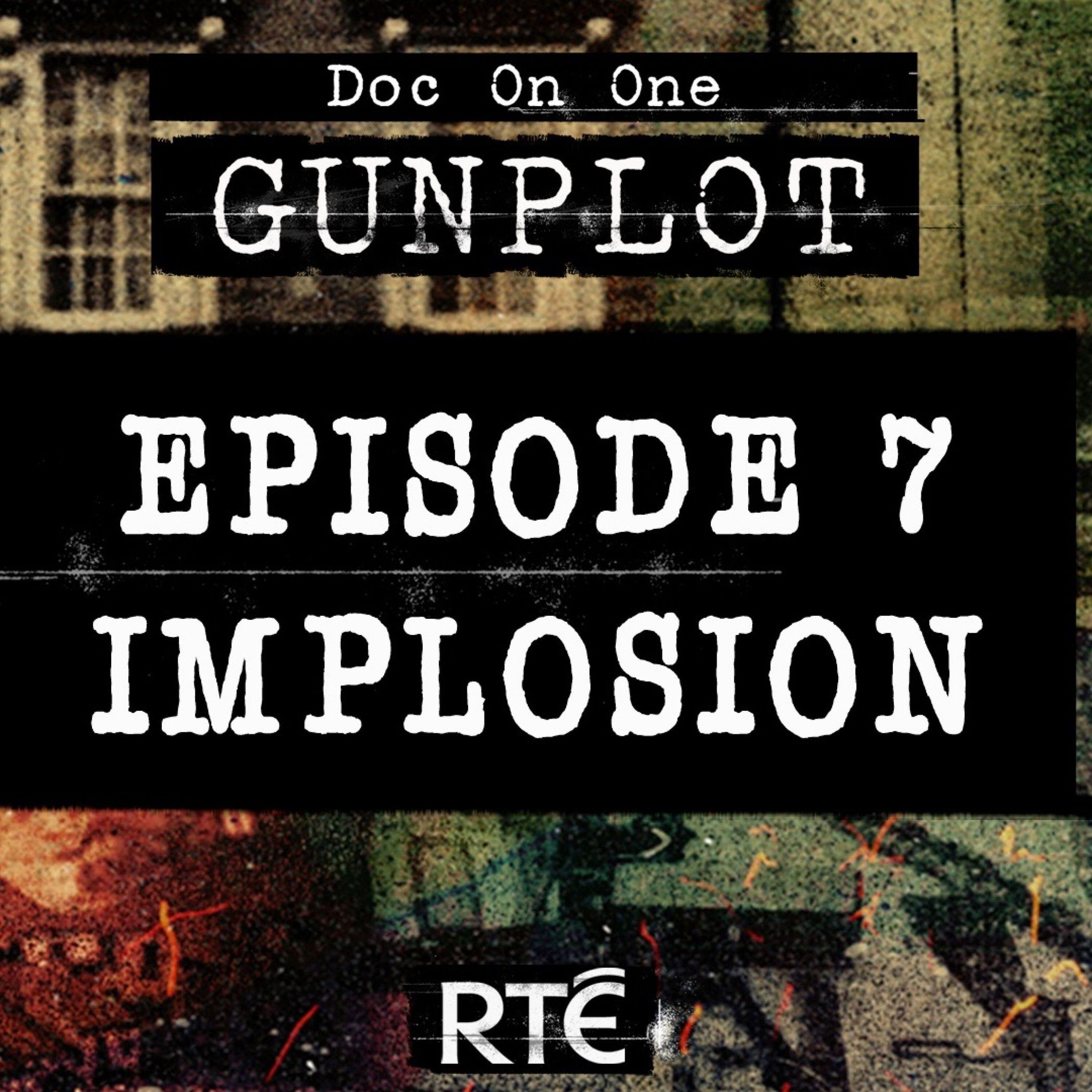 EP7 - Implosion episode artwork