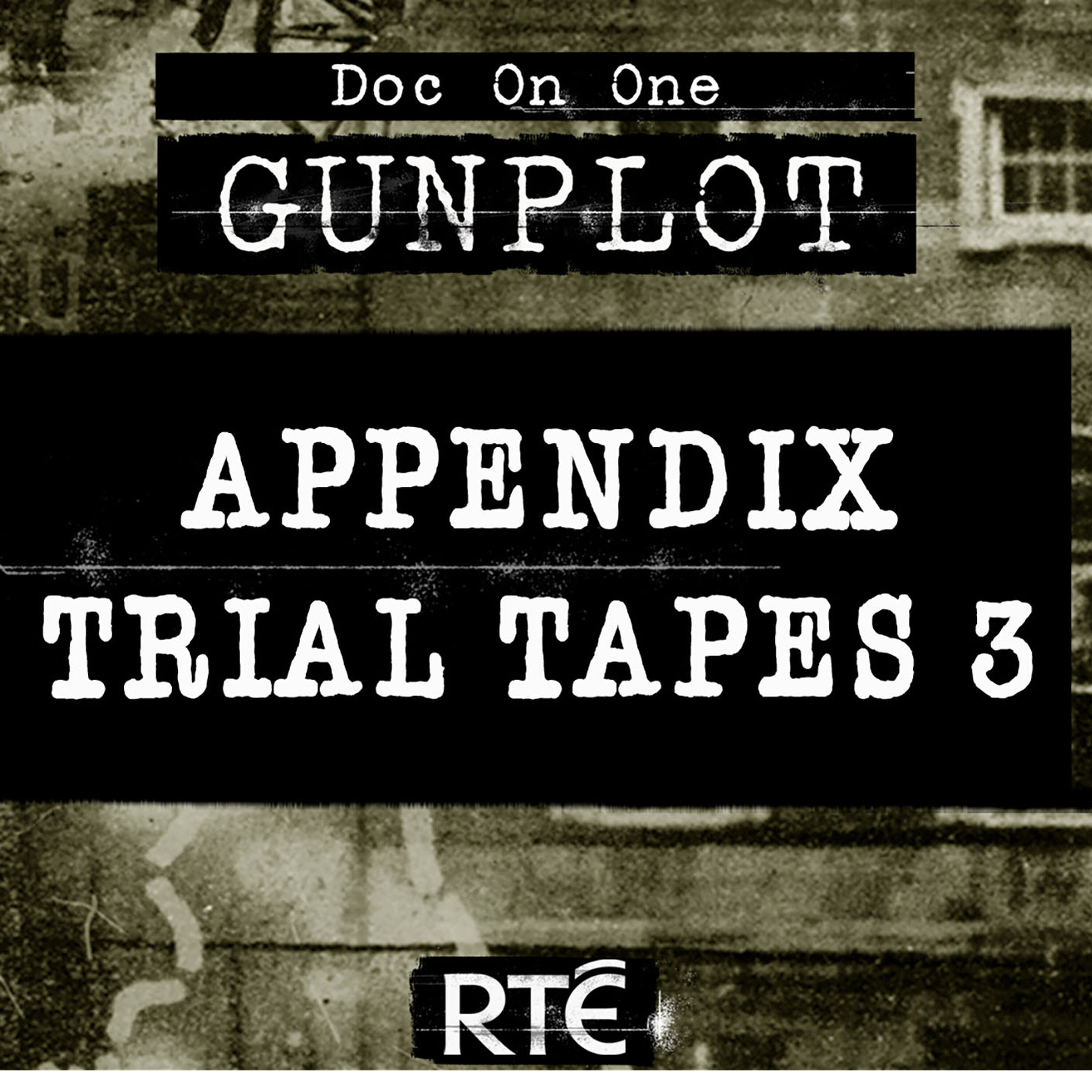 Bonus - Appendix Trial Tapes 3 episode artwork