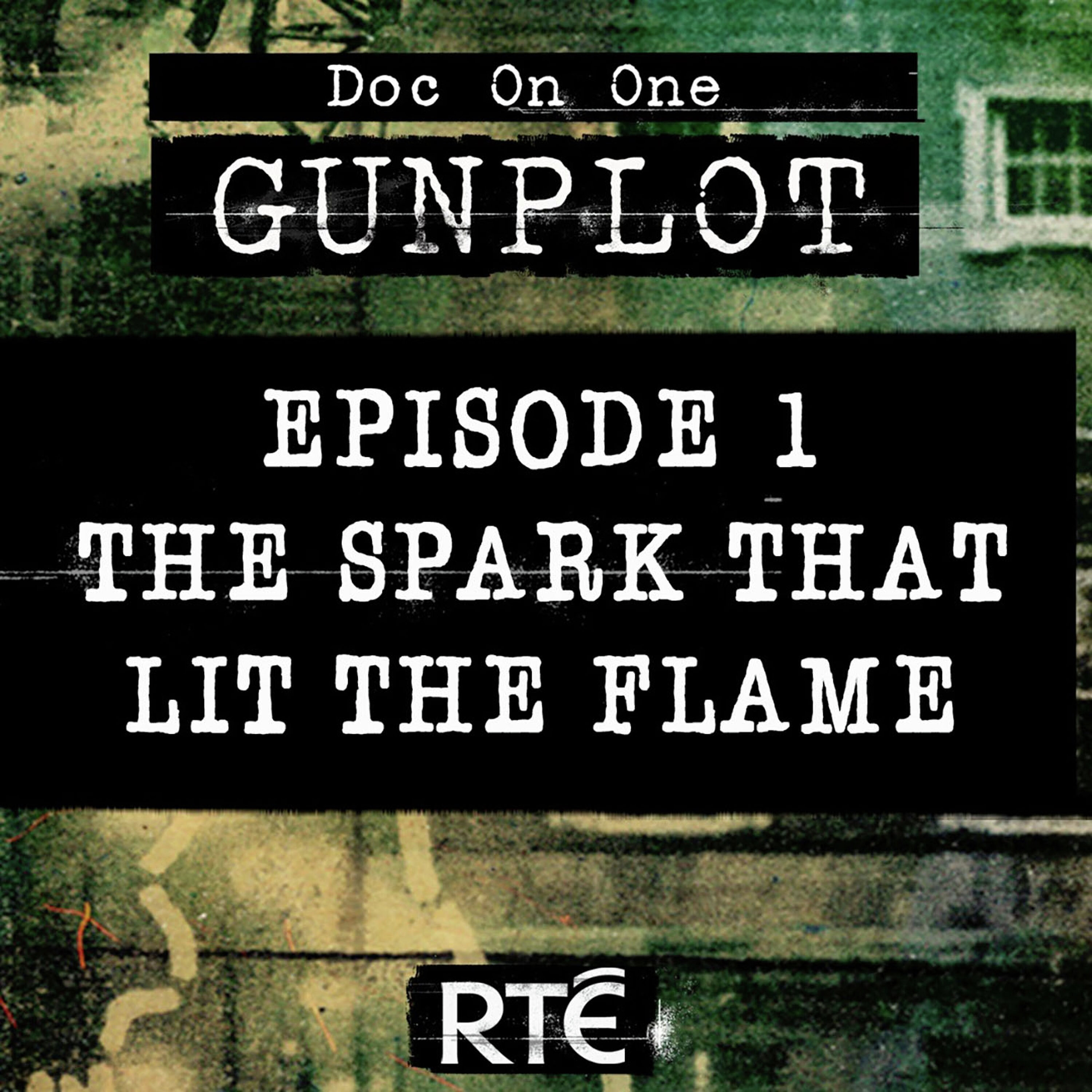 EP1 – The Spark that Lit the Flame episode artwork
