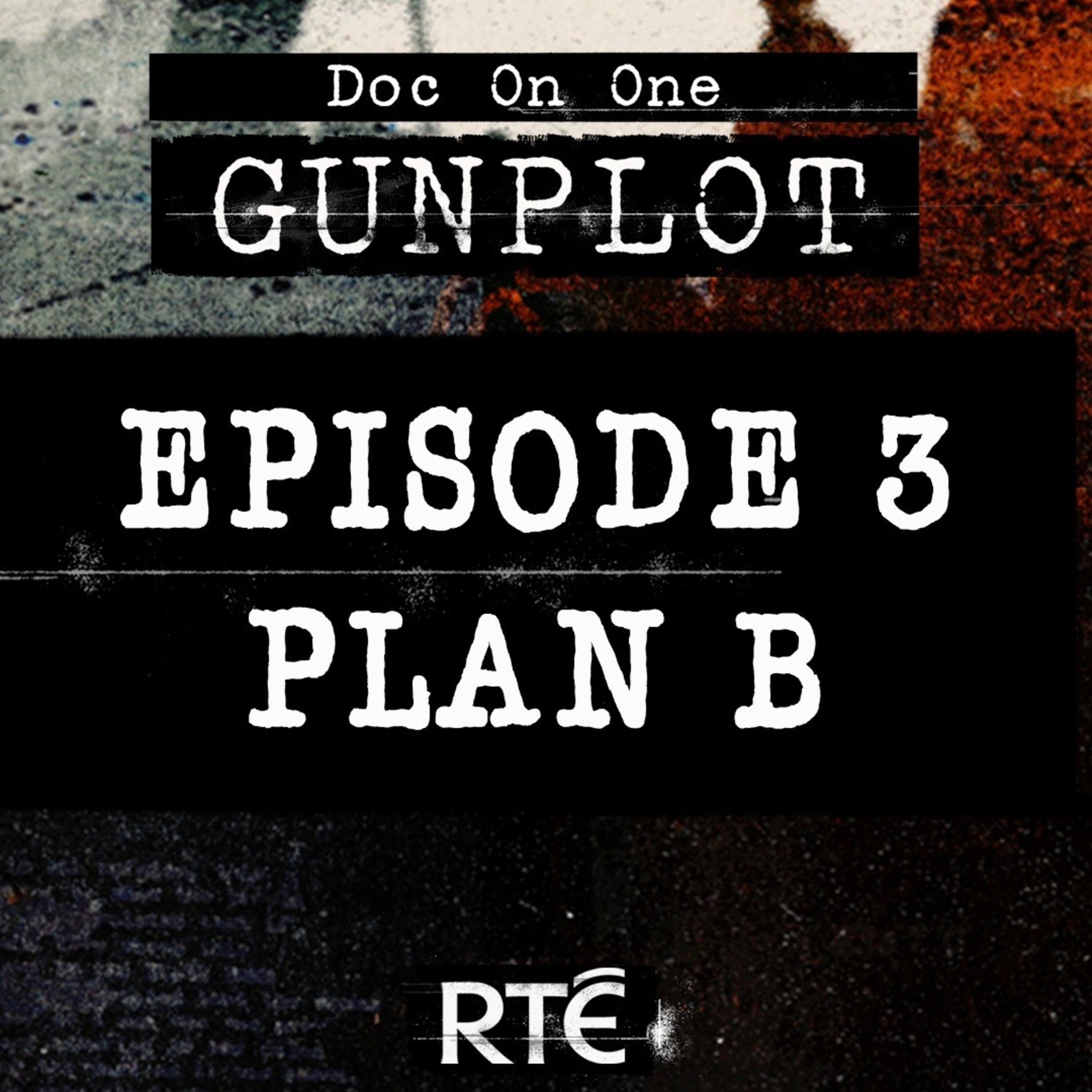 EP3 - Plan B episode artwork