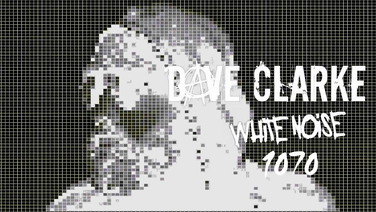 Dave Clarke's White Noise 1070