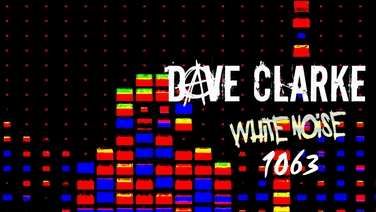Dave Clarke's White Noise 1063
