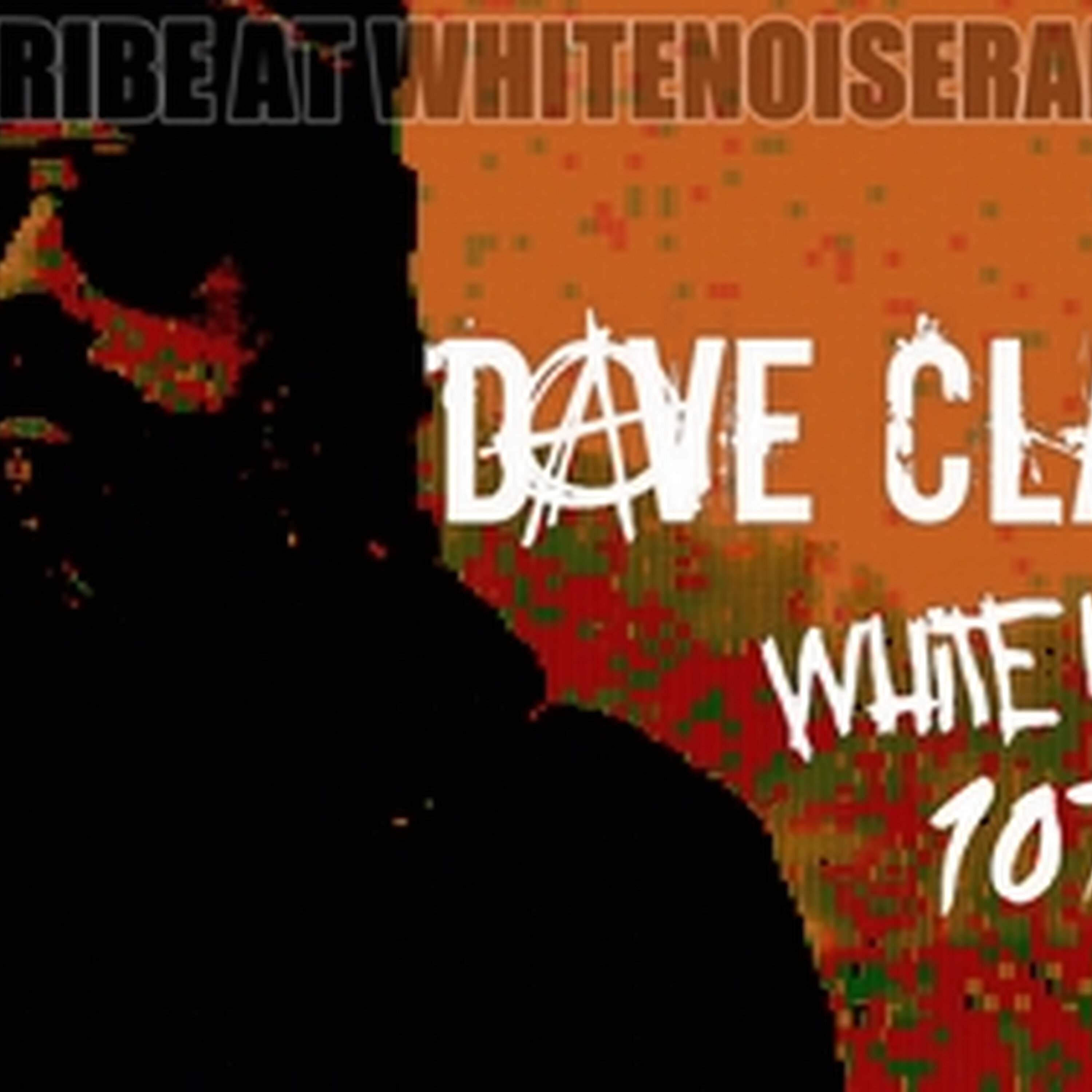 Dave Clarke's White Noise 1071