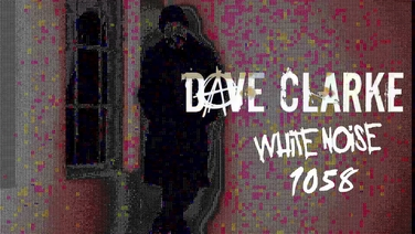 Dave Clarke's White Noise 1058