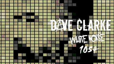 Dave Clarke's White Noise 1054