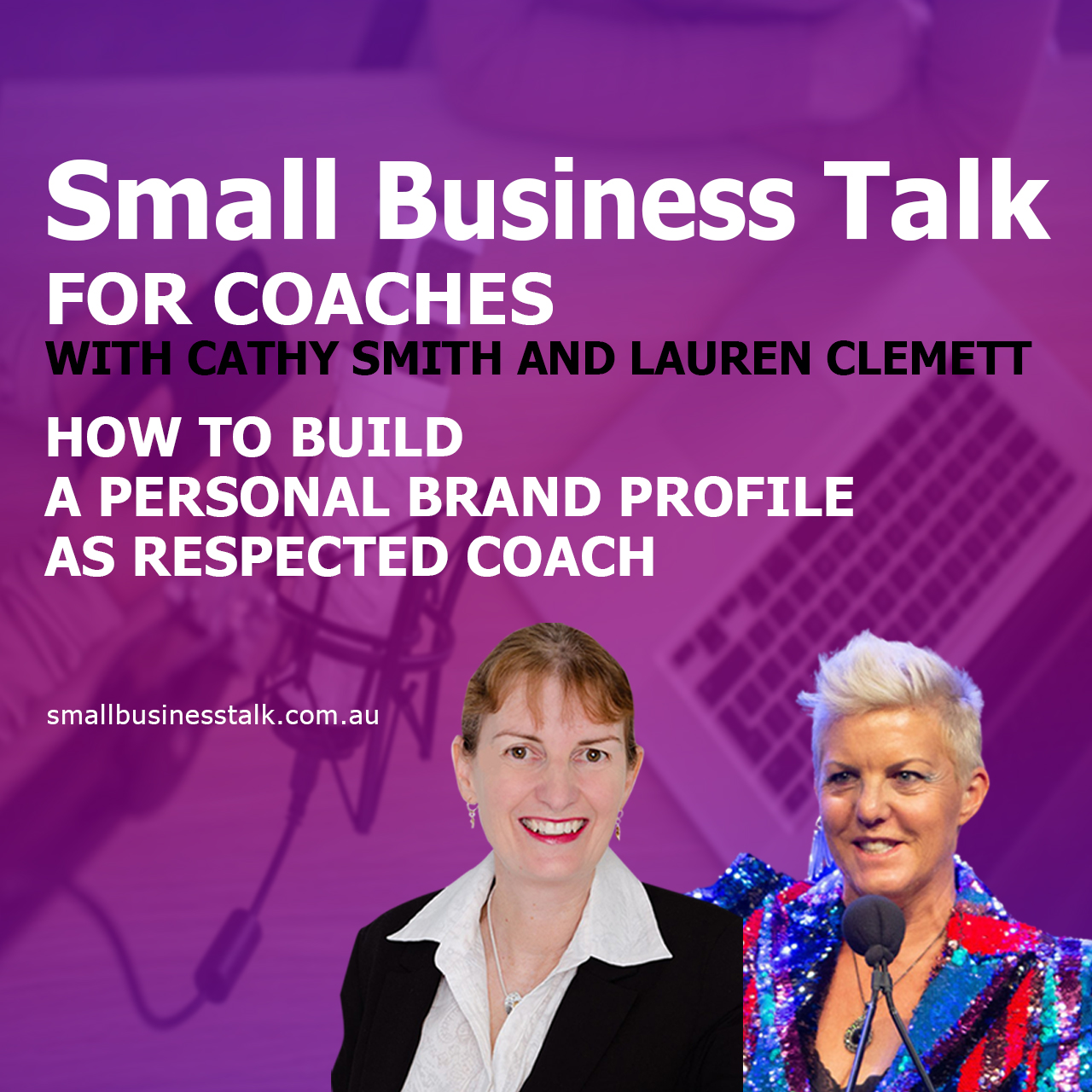 Small Business Talk For Coaches With Cathy Smith