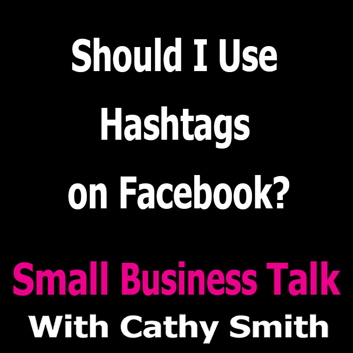 Should I Use Hastags on Facebook in 2020?