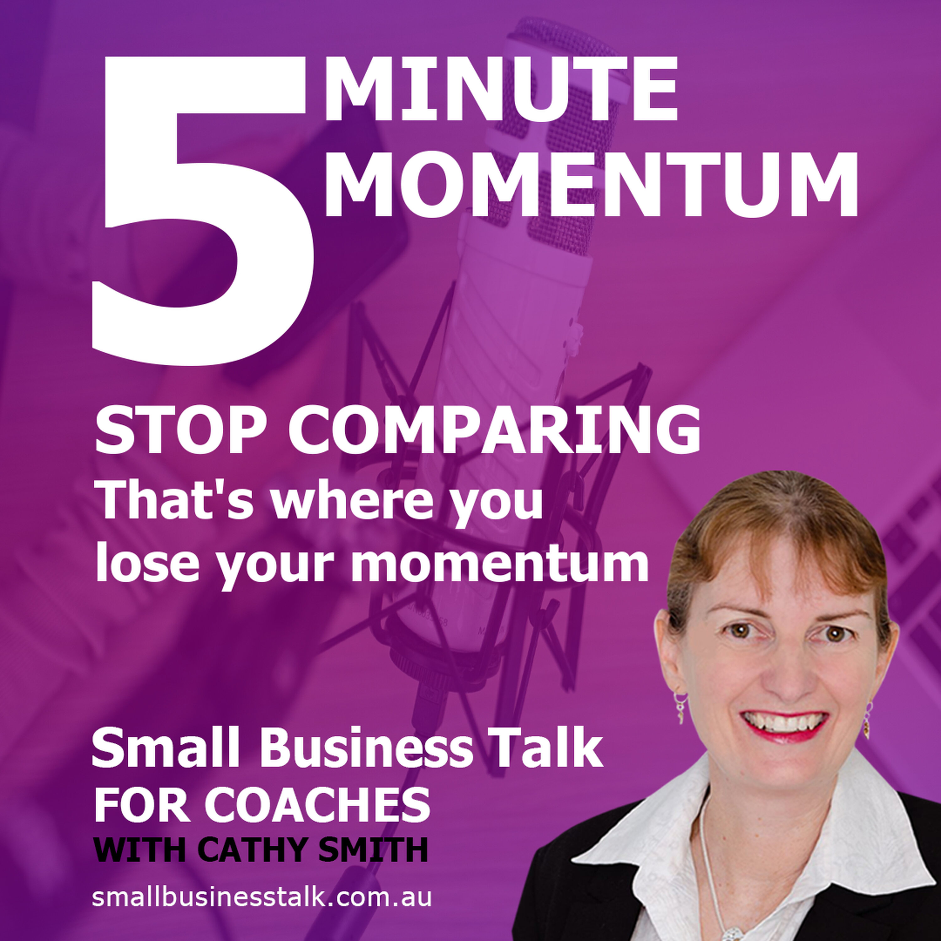 5 Minute Momentum - Stop Comparing episode artwork