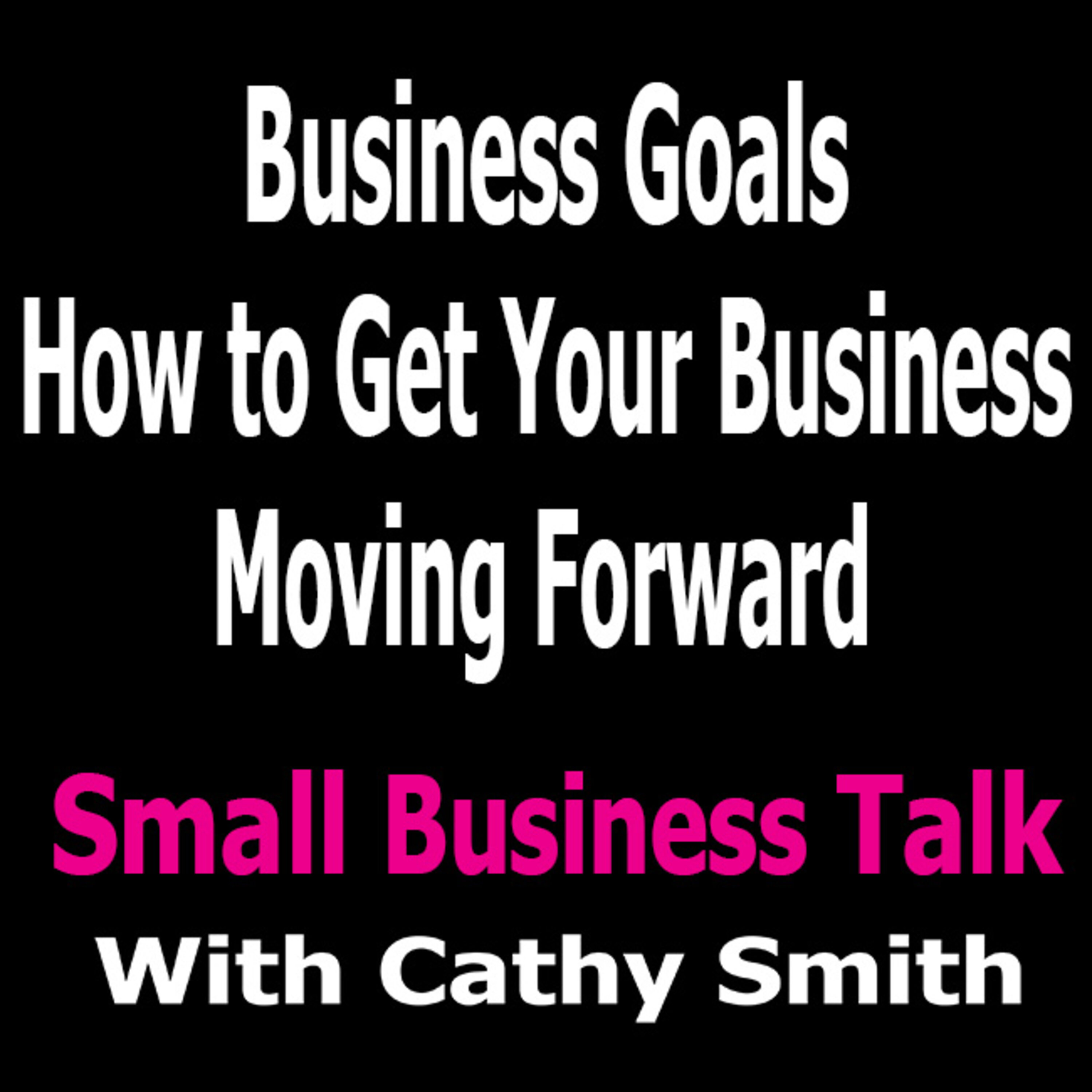 020 Business Goals How to Get Your Business Moving Forward