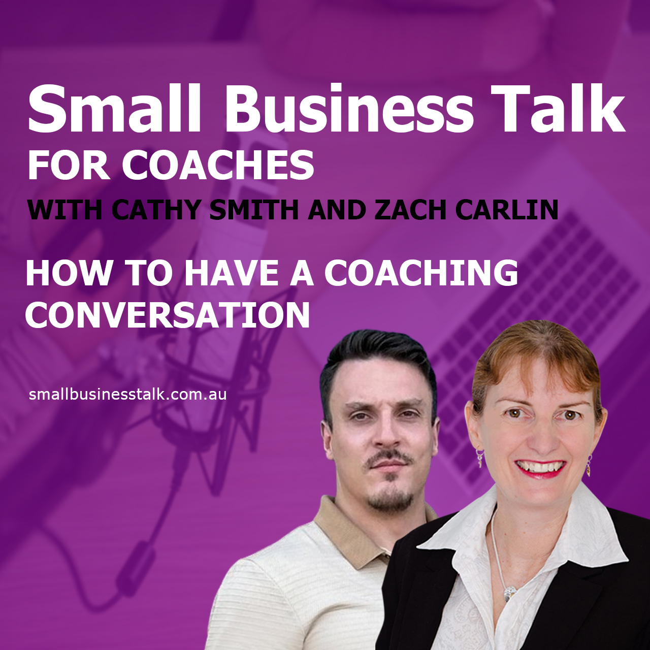 Small Business Talk For Coaches With Cathy Smith