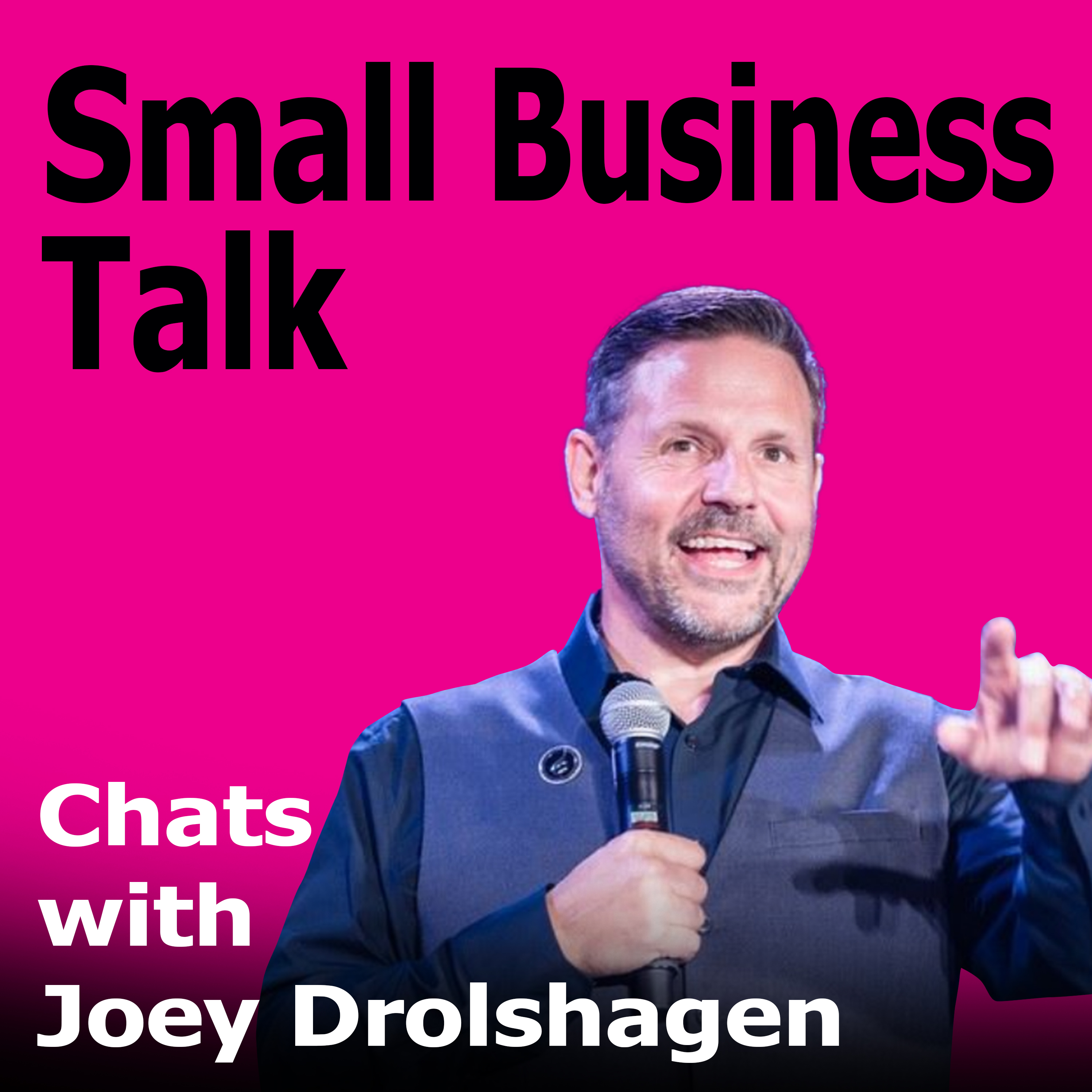 How to Run a Business Without Sacrificing Work/Life Balance with Joey Drolshagen