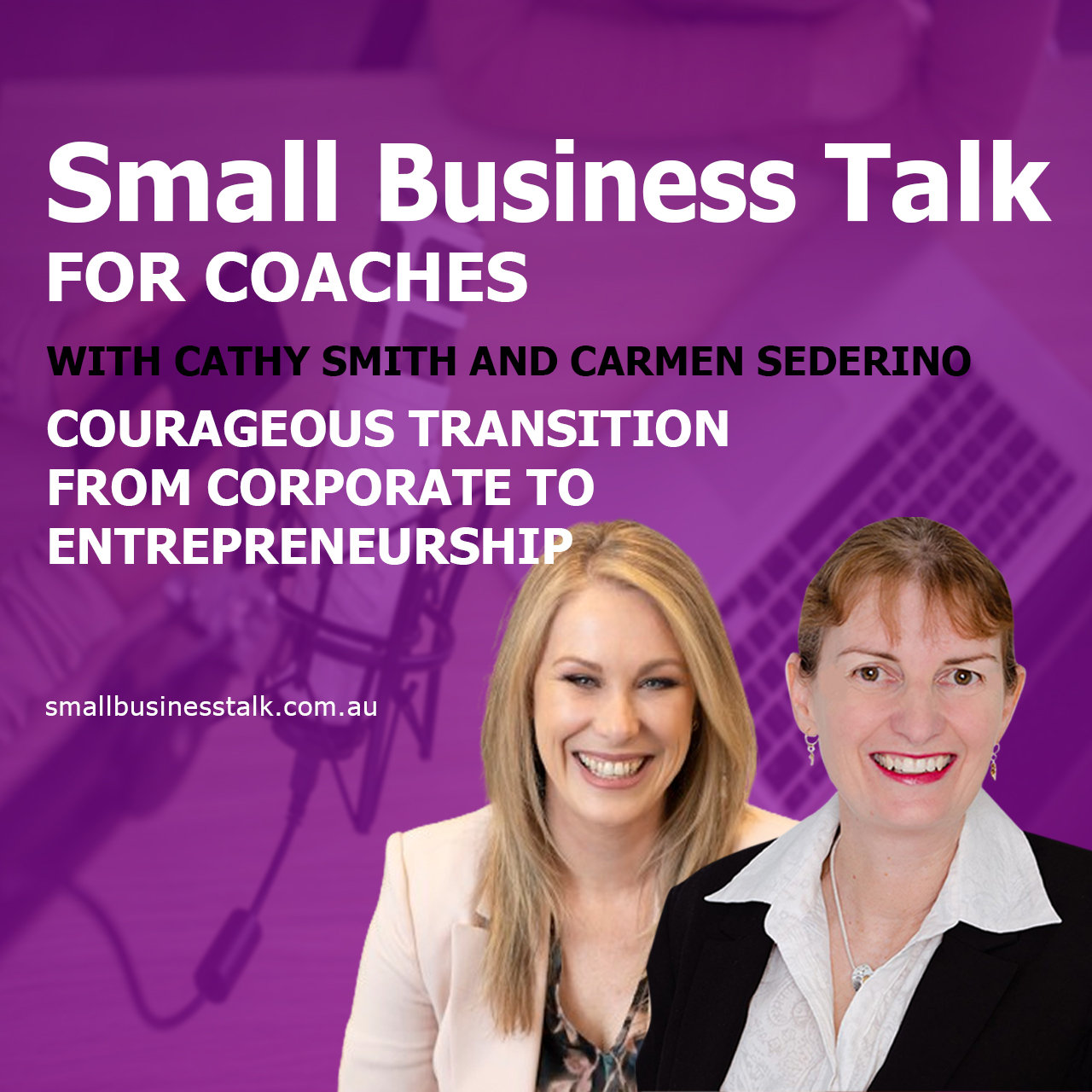 Small Business Talk For Coaches With Cathy Smith