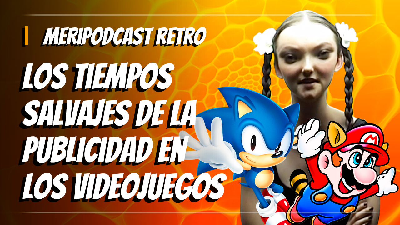 Imagen de Meripodcast 16x27 Retro: la era salvaje de la publicidad en el videojuego