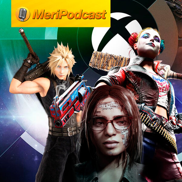 Imagen de MeriPodcast 17x20 | El lío de Xbox, impresiones  de Final Fantasy VII Rebirth y el State of Play