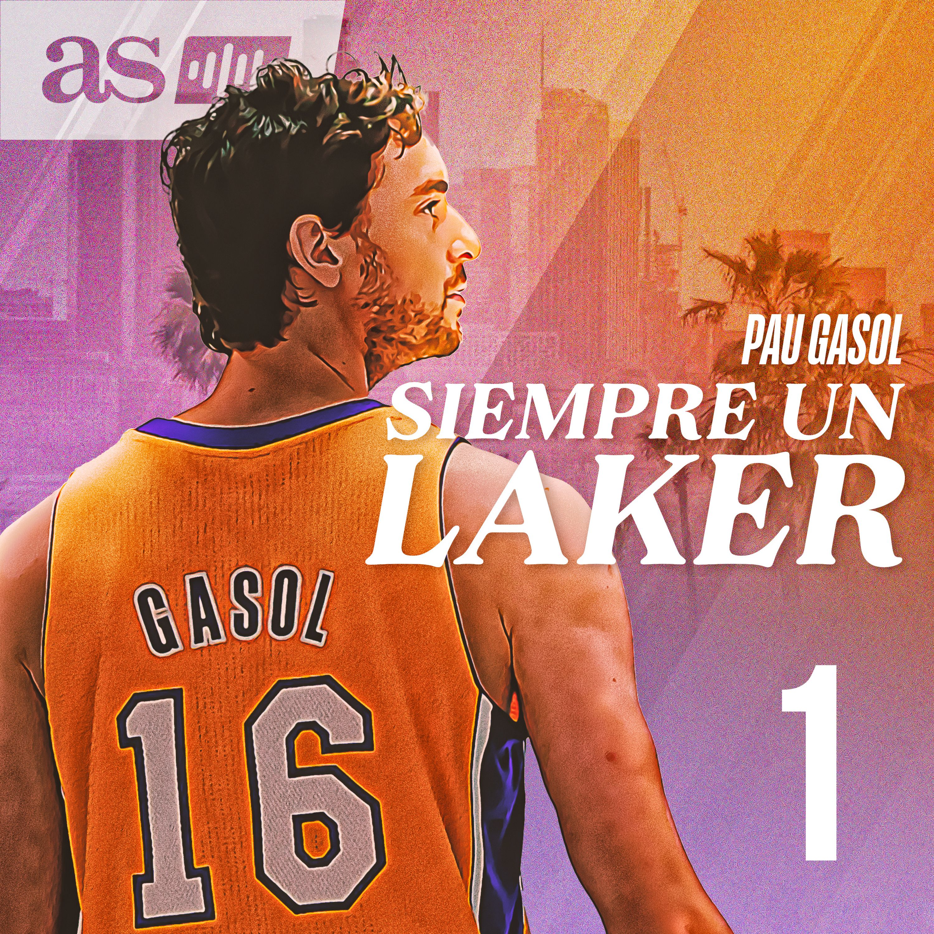 Imagen de Pau Gasol, siempre un Laker | Episodio 1: Bienvenido a Los Ángeles