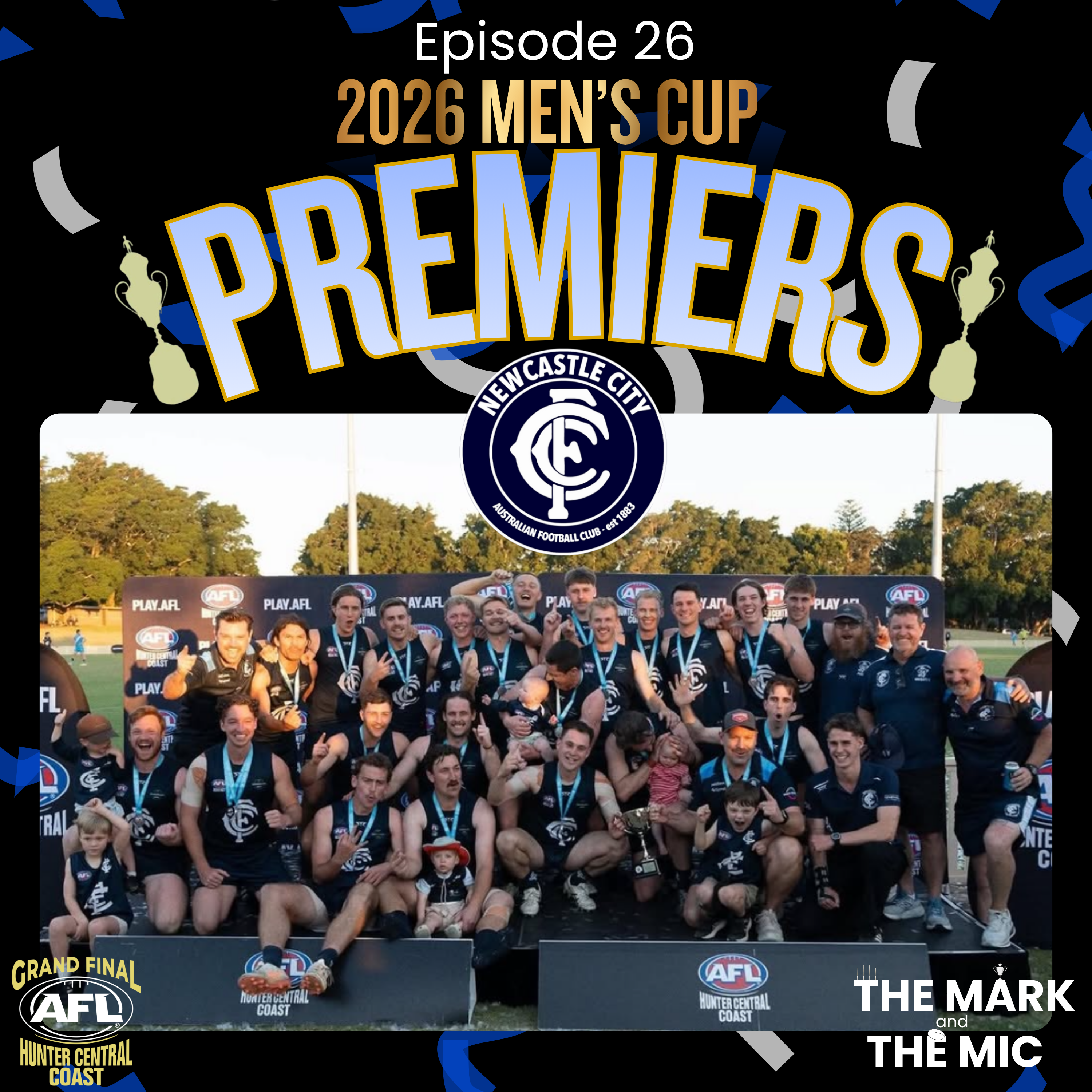 Ep. 26 - Newcastle City Blues are PREMIERS - Jack Lanyon 