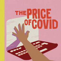 The Reckoning | The Price of COVID