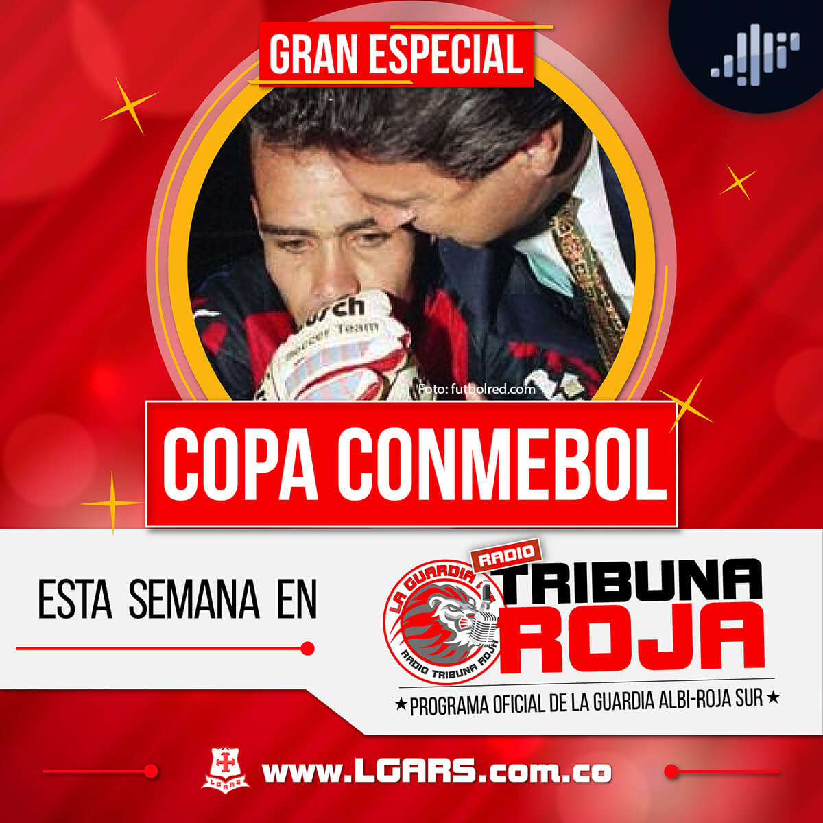 Especial Copa Conmebol | Tribuna Roja