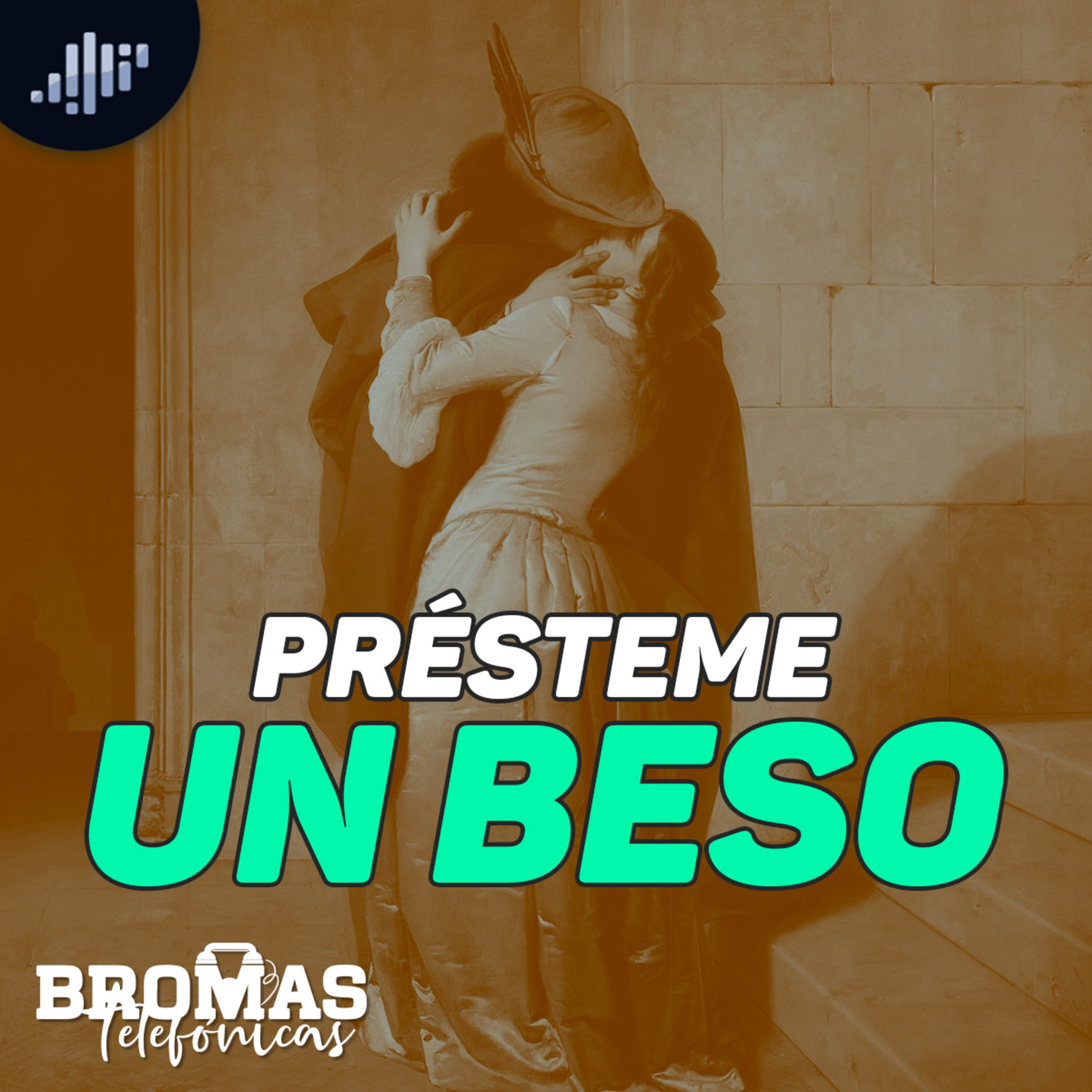 Présteme un beso | Bromas telefónicas