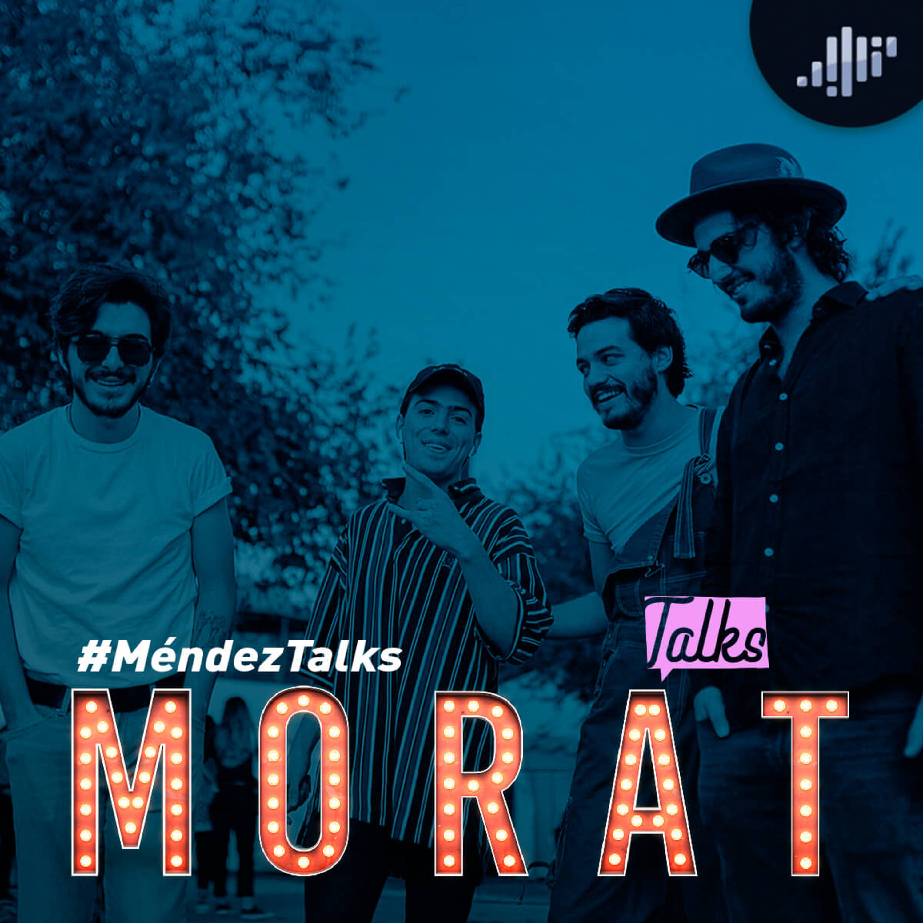 Morat en #MéndezTalks