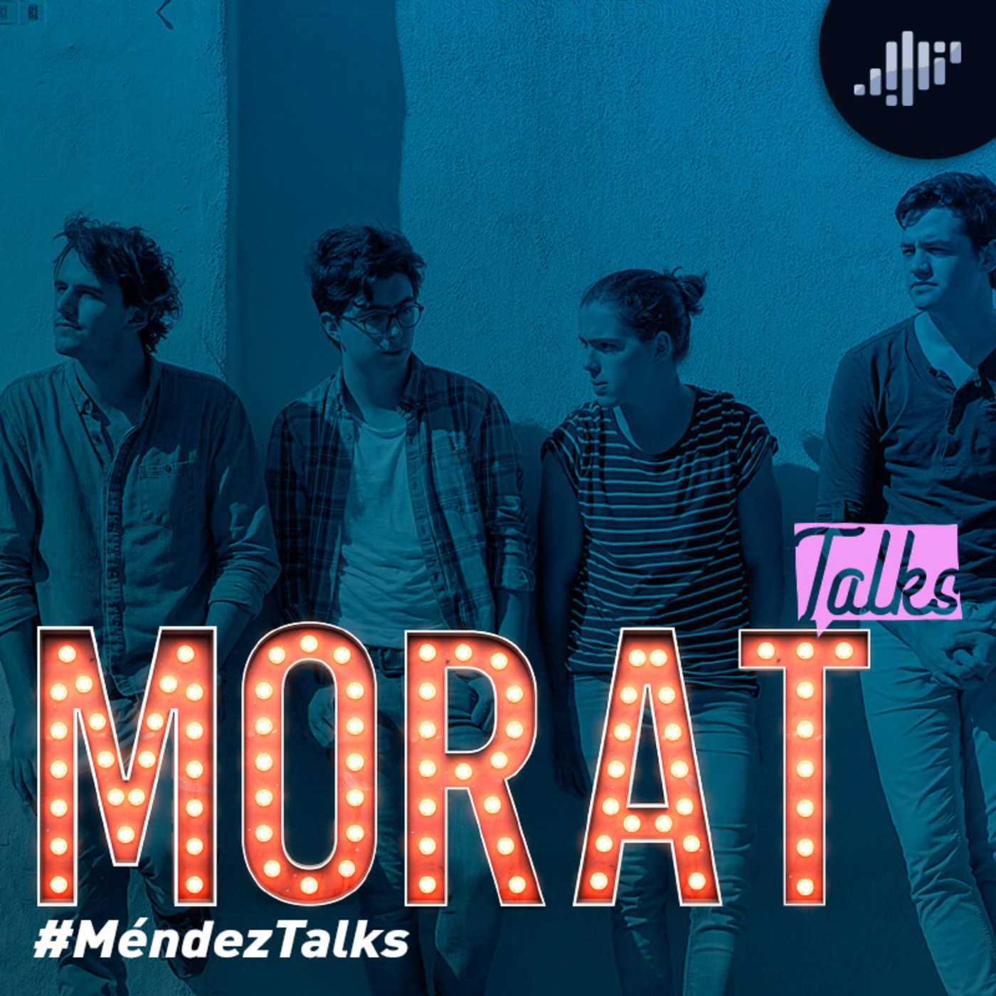 Morat en #MéndezTalks episode artwork