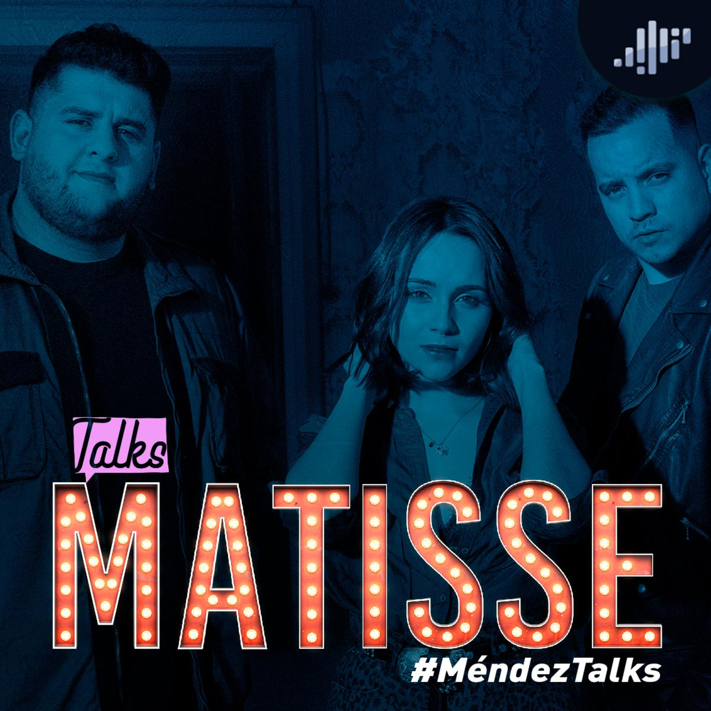 Matisse | Méndez Talks