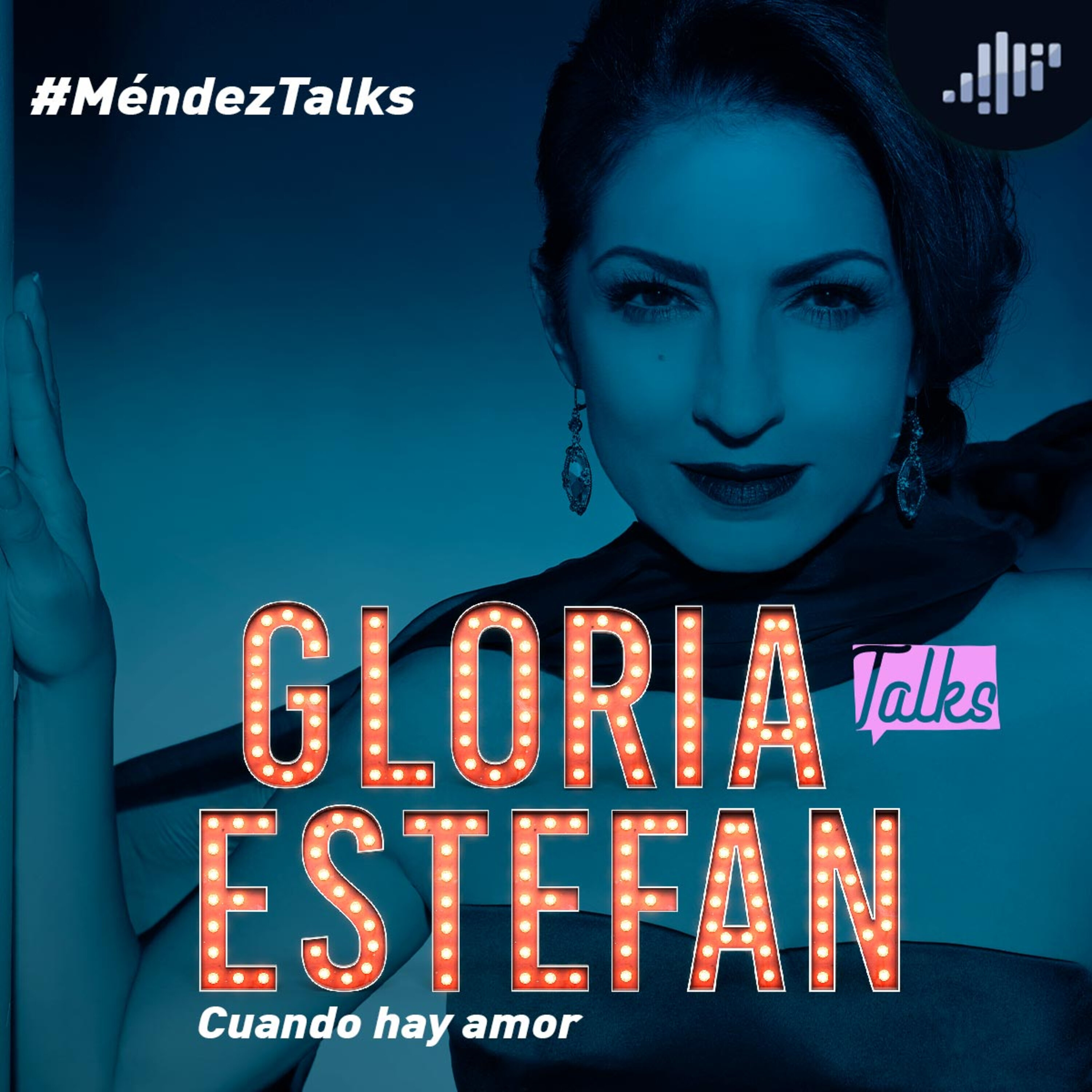 Gloria Estefan: Cuando Hay Amor en #MéndezTalks