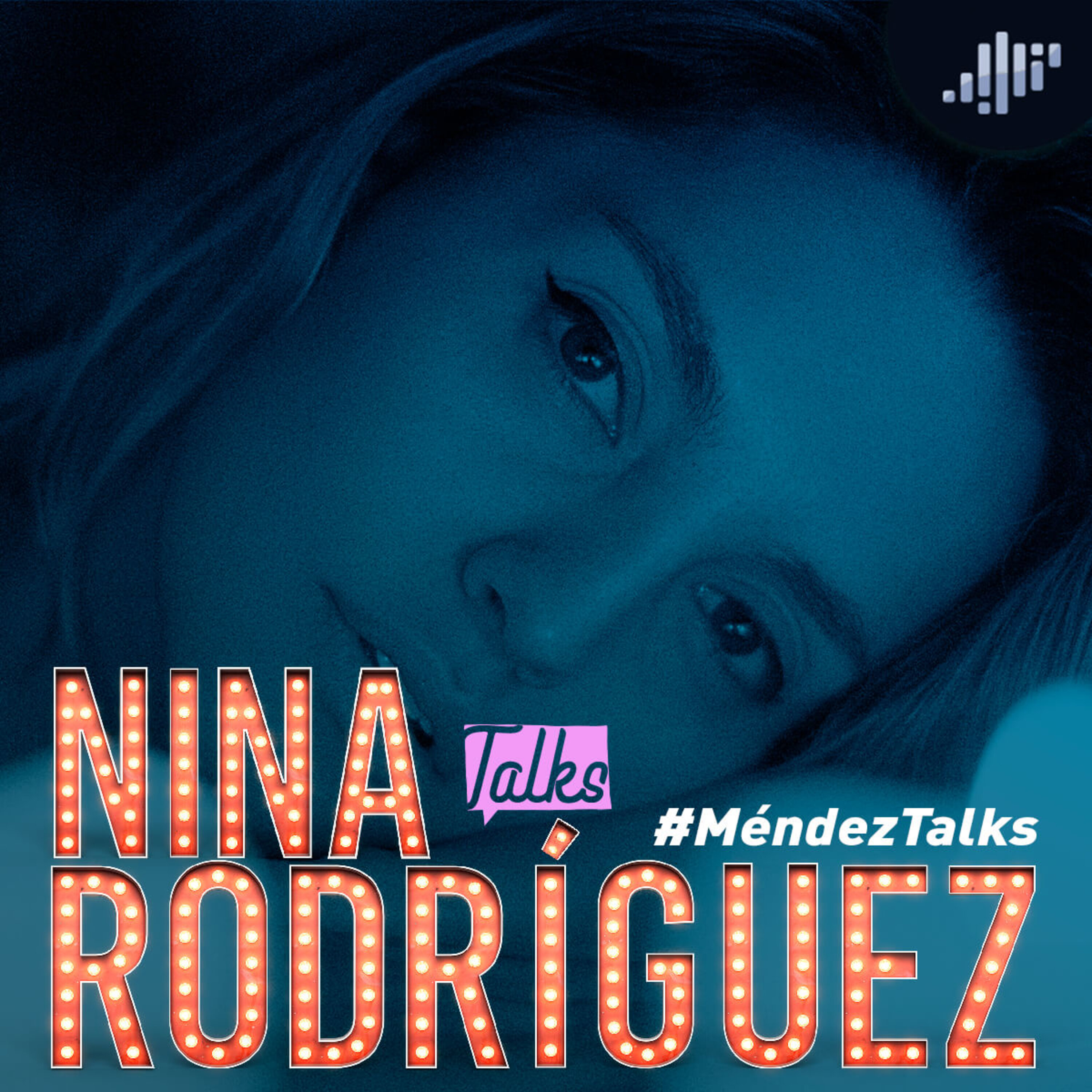 Nina Rodríguez en #MéndezTalks