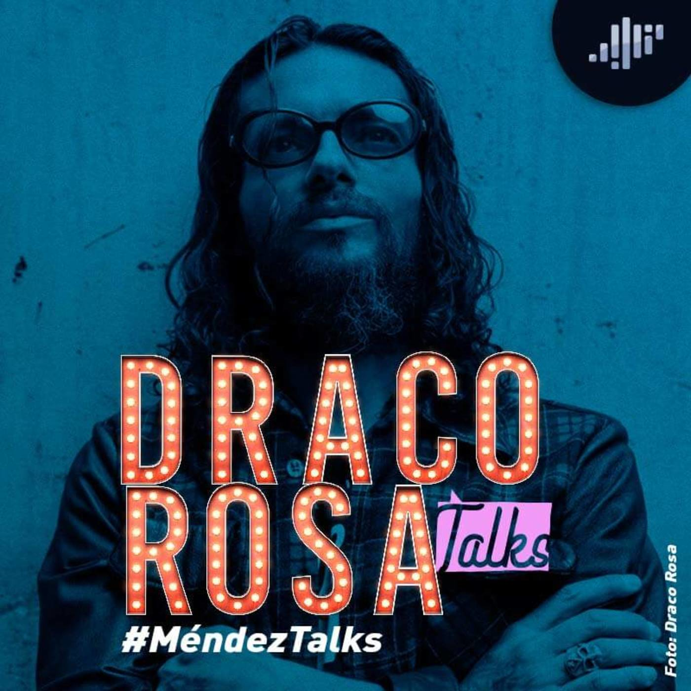 Draco Rosa en #MéndezTalks episode artwork