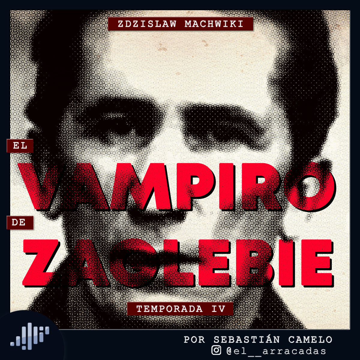 Serialmente: Zdzislaw Machwiki | El Vampiro de Zaglebie